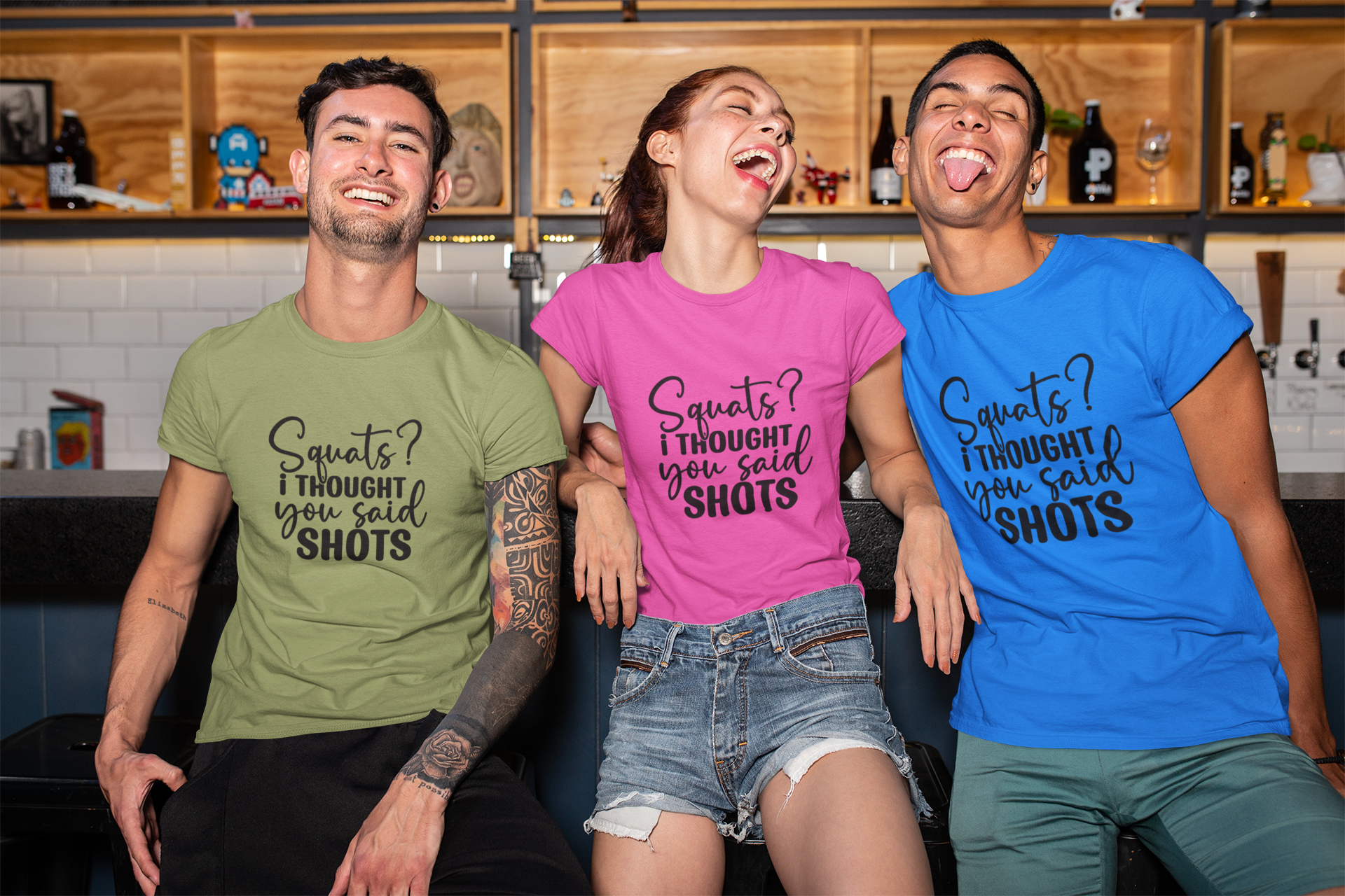 Party Tees: Squats? I thought you said SHOTS