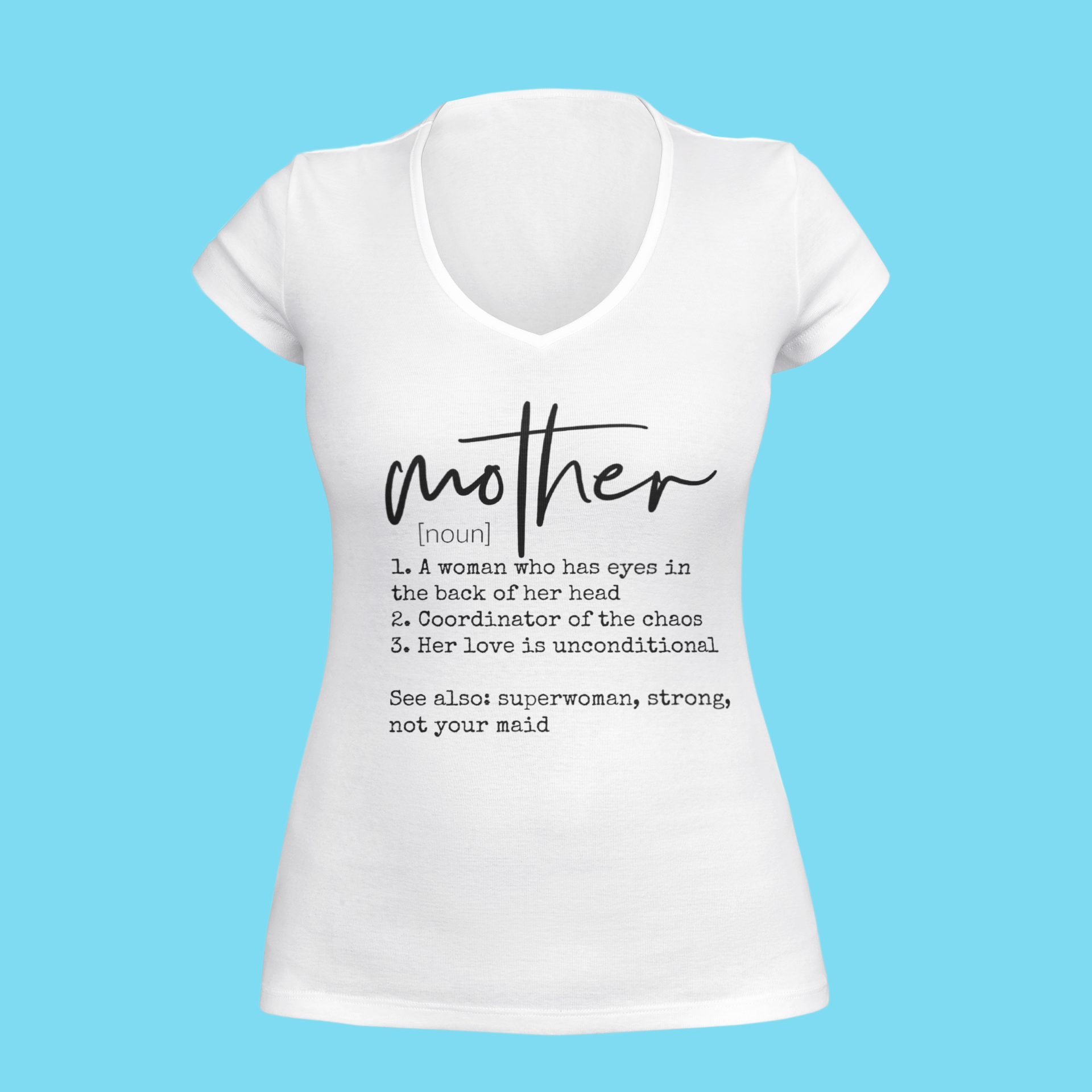 Mom Tee - "Definition of Mother"